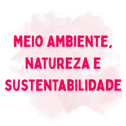 Meio Ambiente e sustentabilidade