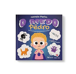 O medo do Pedro