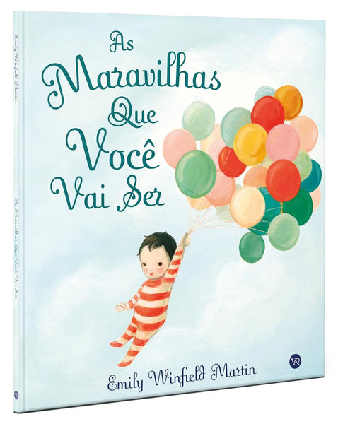 As maravilhas que você vai ser
