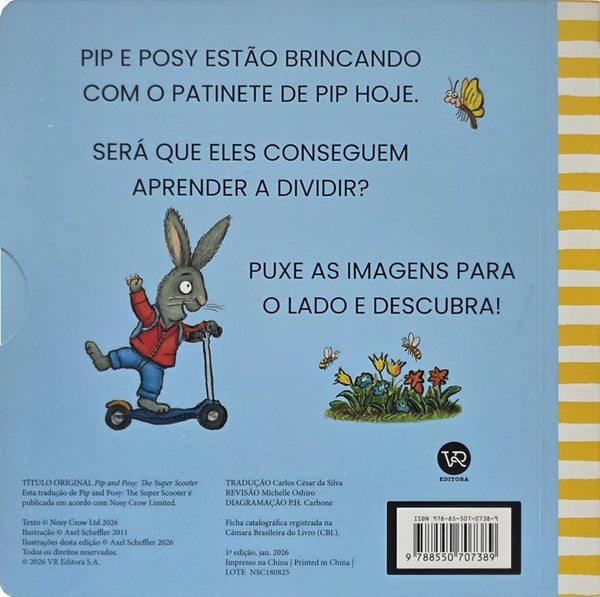 Pip e Posy - O superpatinete: Volume 1