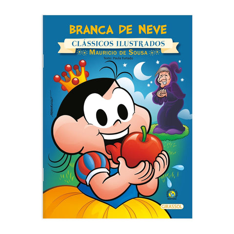 Turma da Mônica - Clássicos Ilustrados - Branca de Neve