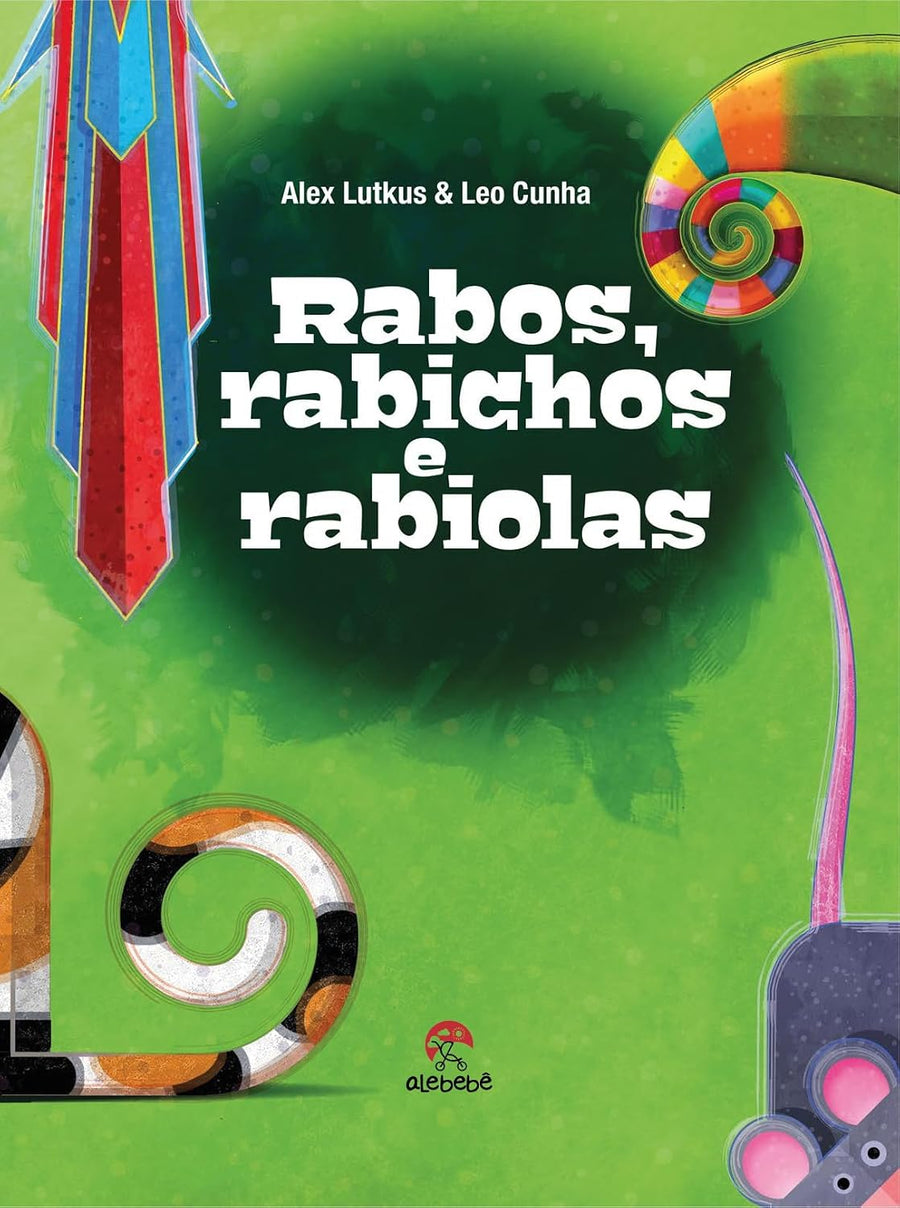 Rabos, rabichos e rabiolas