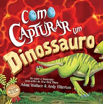 Como capturar um dinossauro