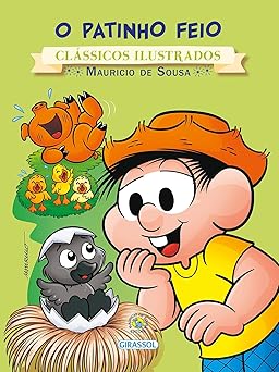Turma da Mônica - Clássicos Ilustrados - O Patinho Feio