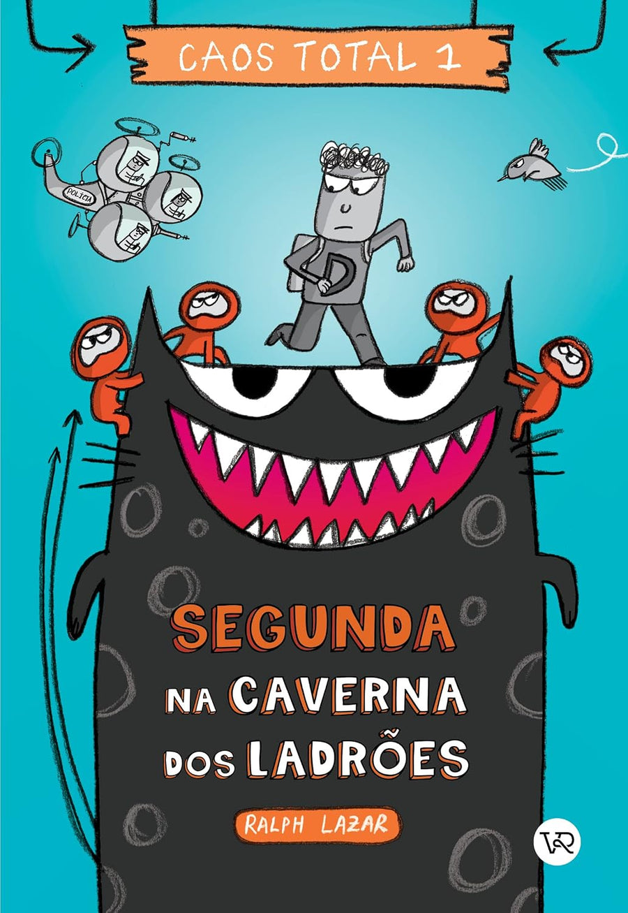 Caos Total 1: Segunda na caverna dos ladrões