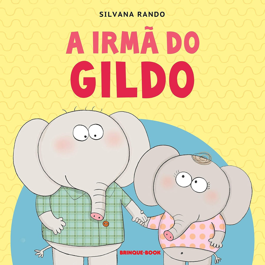 A irmã do Gildo