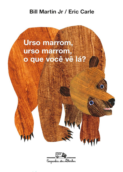 Urso marrom, urso marrom, o que você vê lá?