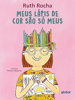 Meus lápis de cor são só meus