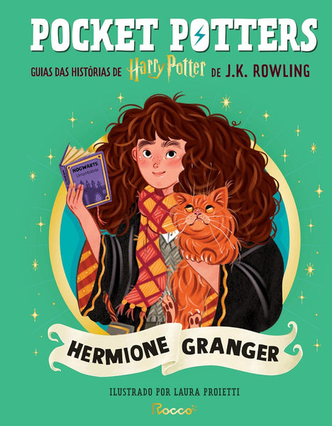Pocket Potters: Hermione Granger: Guias das histórias de Harry Potter de J. K. Rowling: 2