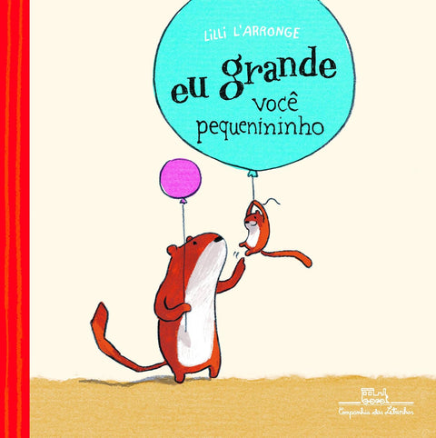 Eu grande, você pequenininho