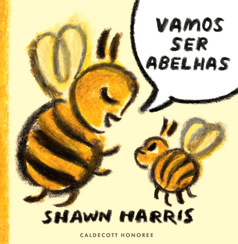 Vamos ser abelhas