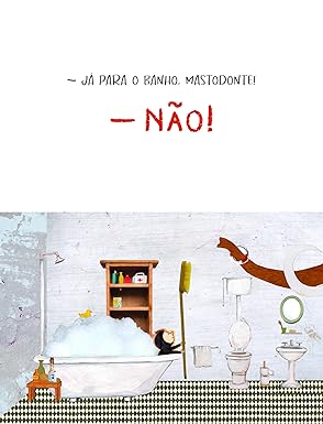 Não apronte, Mastodonte!