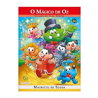 Turma da Mônica - Clássicos Para Sempre - O Mágico de Oz