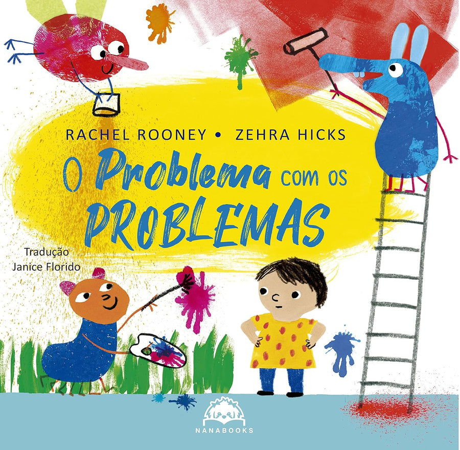O problema com os problemas