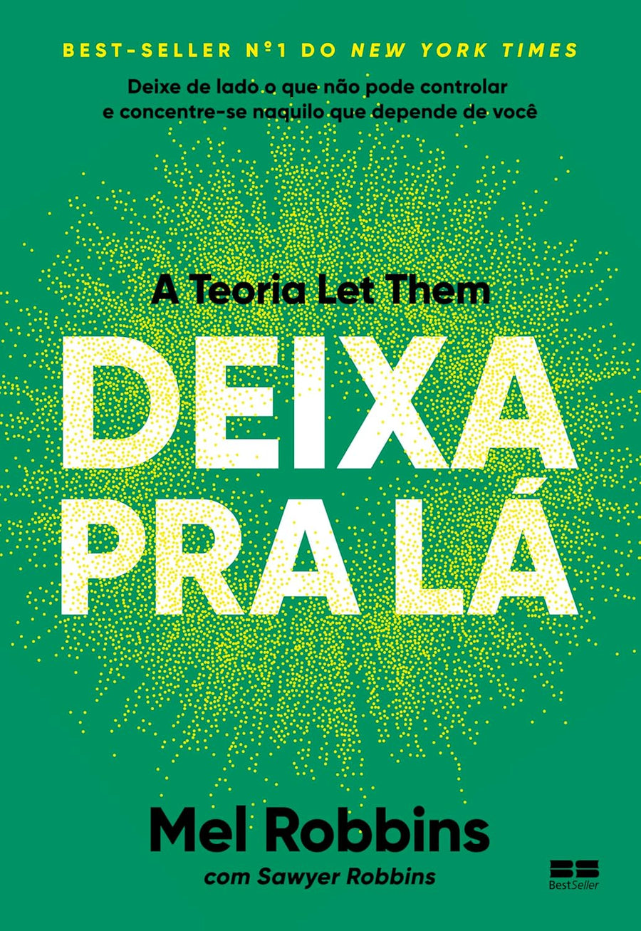 Deixa pra lá: A teoria Let Them