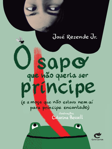 O sapo que não queria ser príncipe