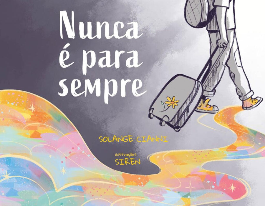 Nunca é para sempre