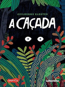 A caçada