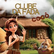 Clube da fada do cocô