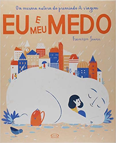 Eu e meu medo