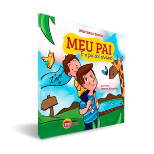 Meu pai e o pai dos animais