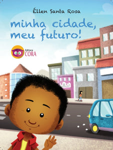 Minha cidade, meu futuro