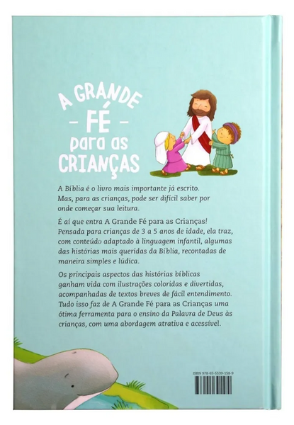 A grande fé para crianças