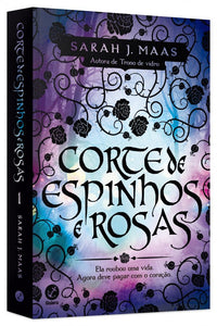 Corte de Espinhos e Rosas - Vol. 1