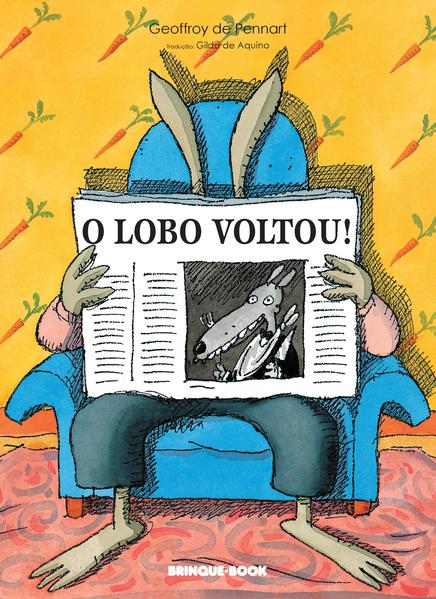 capa livro O lobo voltou! autor(a) Pennart, Geoffroy de