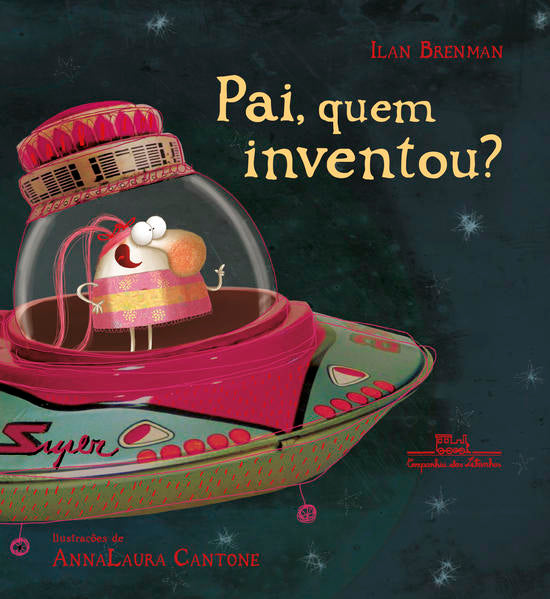 Pai, quem inventou?, de Brenman, Ilan