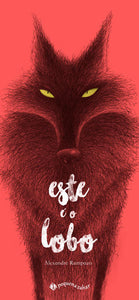 capa livro Este é o lobo, autor(a) Alexandre Rampazo