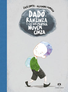 capa livro Dadó é ranzinza e tem sua própria nuvem cinza autor(a) Conta, Fafá
