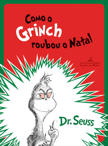 Livro Como o Grinch roubou o Natal de Dr. Seuss