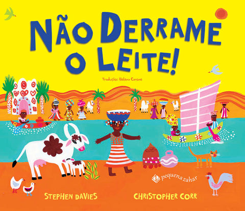 capa livro Não derrame o leite!, autor(a) Christopher Corr, Stephen Davies