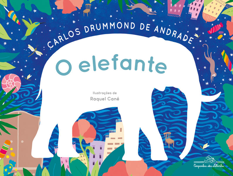O elefante, de Drummond de Andrade, Carlos