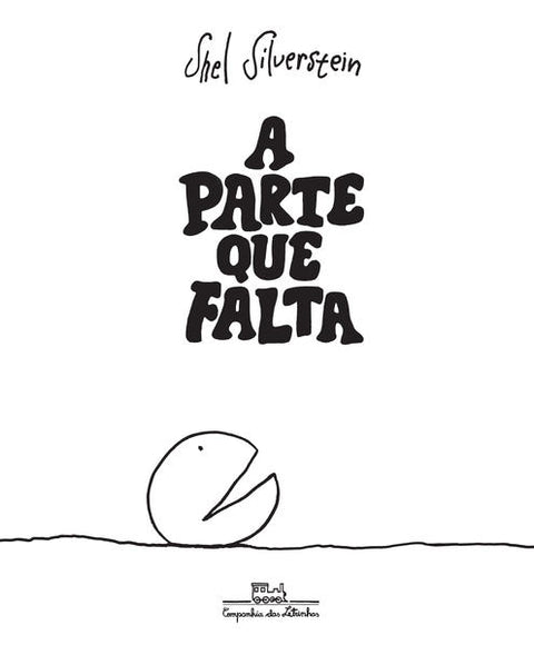capa livro A parte que falta, autor(a) Shel Silverstein