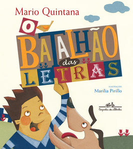 O batalhão das letras, de Quintana, Mario