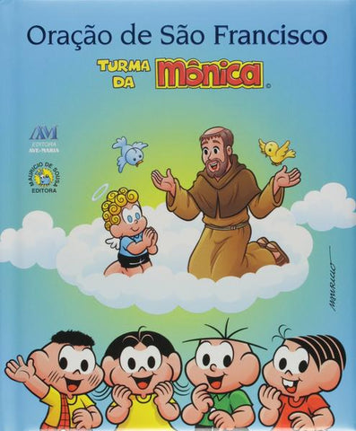 capa livro Oração de São Francisco Turma da Mônica autor(a) Equipe Editora Ave-Maria