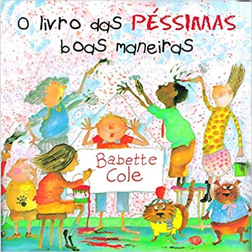 O livro das péssimas boas maneiras