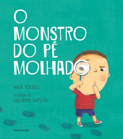 O monstro do pé molhado