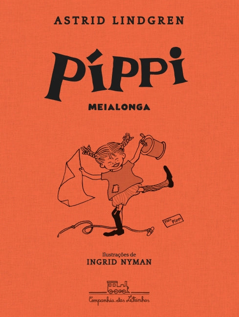 Pippi Meialonga - Nova edição
