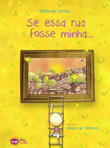 Se essa rua fosse minha