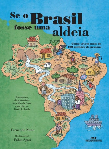 Se o Brasil fosse uma aldeia