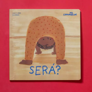 Será?